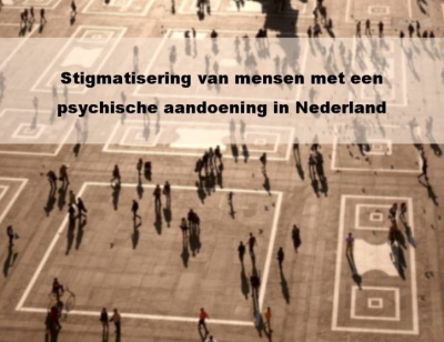 Stigmatisering-van-mensen-met-een-psychische-aandoening-in-Nederland