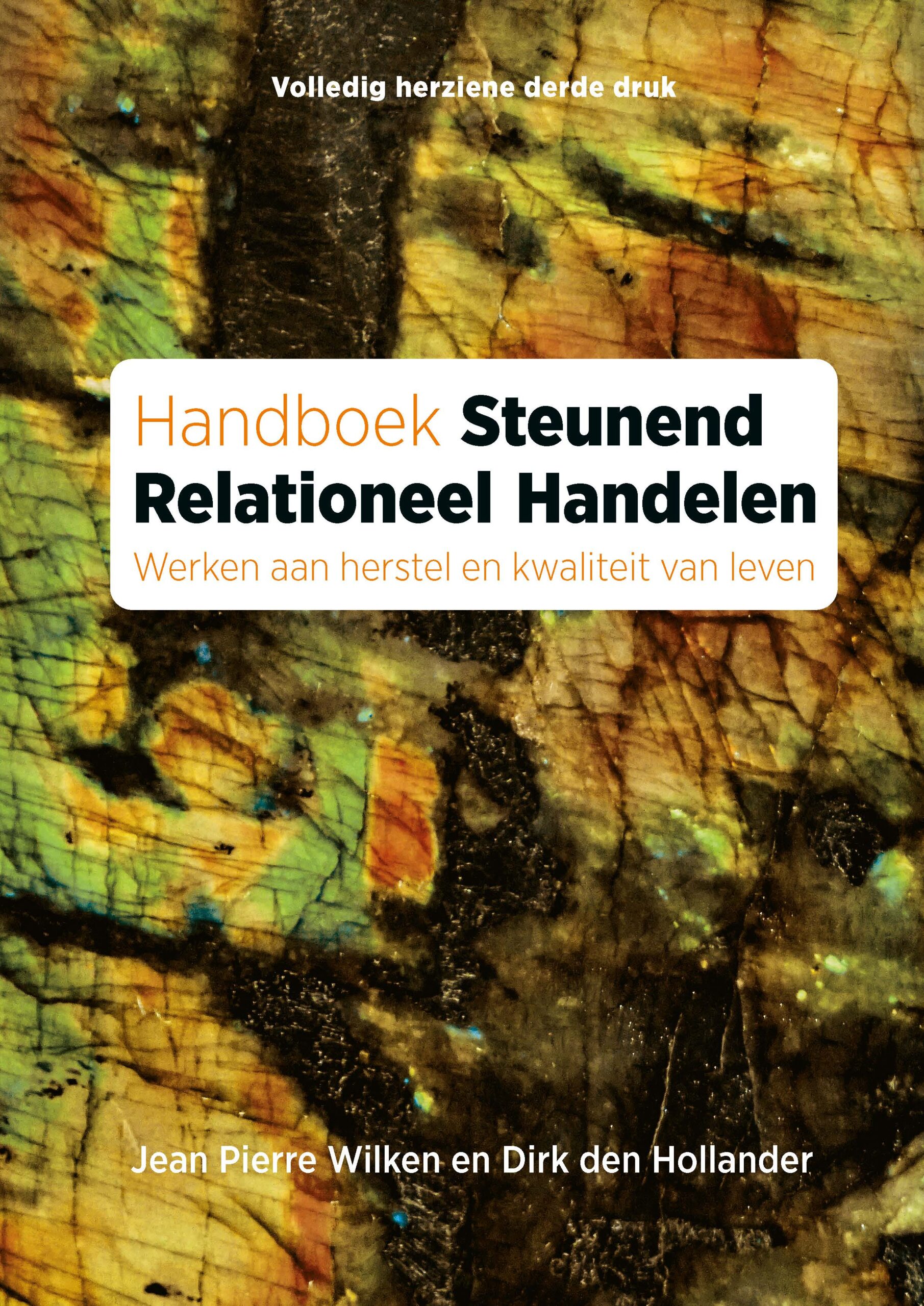 Handelem Nieuw Handboek Steunend Relationeel Handelen - Kenniscentrum Phrenos